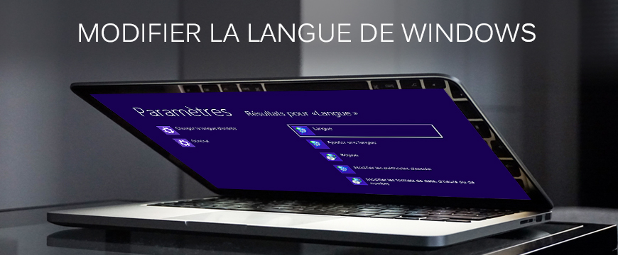 Modifier la langue de Windows 7