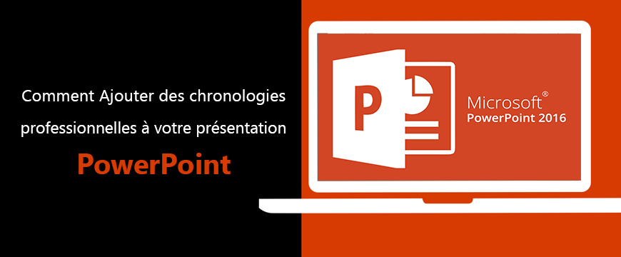 Comment ajouter des chronologies professionnelles à votre présentation PowerPoint