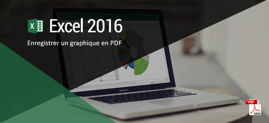 Excel 2016 - Enregistrer un graphique en PDF